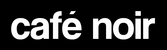 Café Noir Design